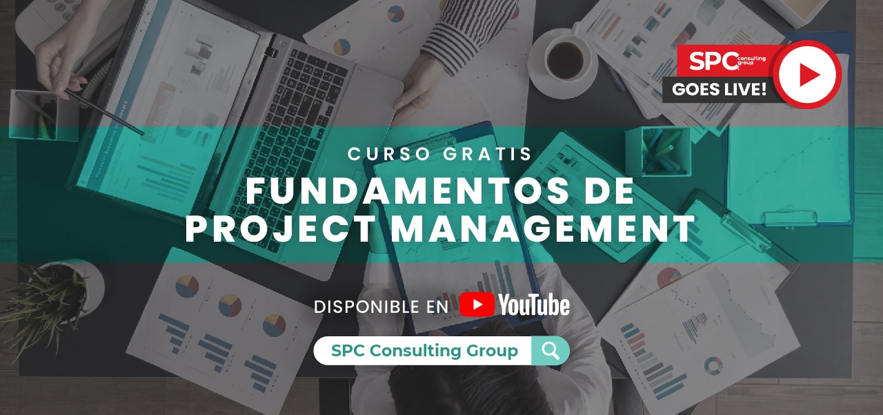 Curso Project Management Gratis | SPC Consulting Group
